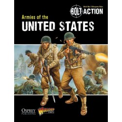 Bolt Action: Armies Of The United States Bolt Action: Armies Of The United States