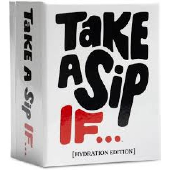 Take A Sip Take A Sip